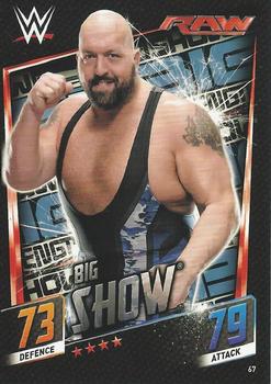 2015 Topps Slam Attax WWE: Then Now & Forever #67 Big Show Front