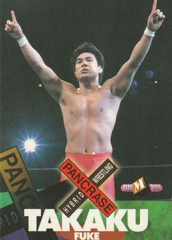 1998 Pancrase Hybrid Wrestling #2 Takaku Fuke Front