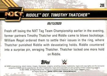 2021 Topps WWE NXT #28 Riddle def. Timothy Thatcher Back