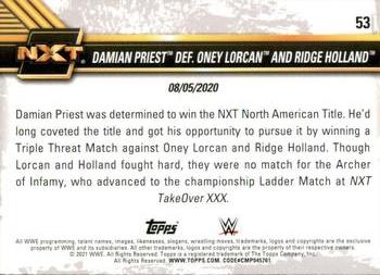 2021 Topps WWE NXT #53 Damian Priest def. Oney Lorcan and Ridge Holland Back