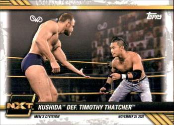 2021 Topps WWE NXT #90 Kushida def. Timothy Thatcher Front