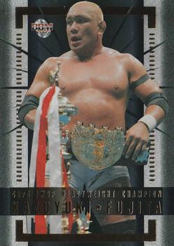 2005 BBM Pro Wrestling - The Champion #C1 Kazuyuki Fujita Front