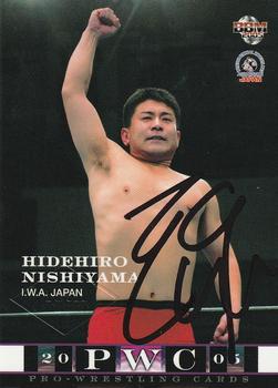 2005 BBM Pro Wrestling - Autographs #NNO Hidehiro Nishiyama Front