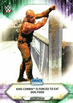 2021 Topps WWE #13 King Corbin Is Forced to Eat Dog food Front