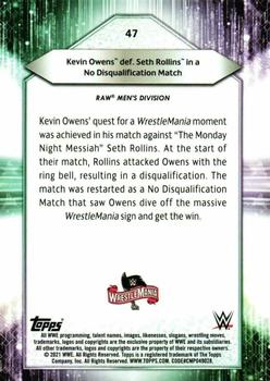 2021 Topps WWE #47 Kevin Owens def. Seth Rollins in a No Disqualification Match Back