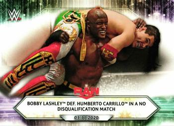 2021 Topps WWE #70 Bobby Lashley def. Humberto Carrillo in a No Disqualification Match Front