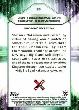 2021 Topps WWE #90 Cesaro & Shinsuke Nakamura Win the SmackDown Tag Team Championship Back