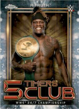 2021 Topps Chrome WWE - 5 Timers Club #5T-13 R-Truth Front
