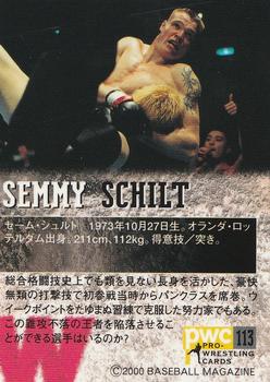 2000 BBM Pro Wrestling #113 Semmy Schilt Back