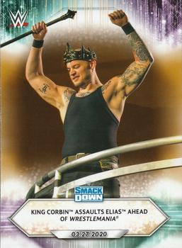 2021 Topps WWE - Bronze #43 King Corbin Assaults Elias Ahead of WrestleMania - SmackDown Front
