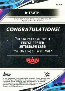 2021 Topps Finest WWE - Superstar Autographs Orange #RA-RH R-Truth Back