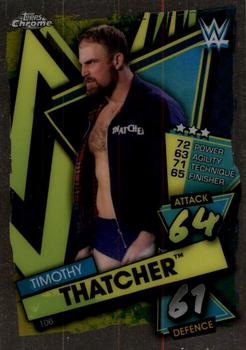 2021 Topps Chrome Slam Attax WWE #106 Timothy Thatcher Front
