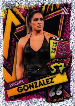 2021 Topps Chrome Slam Attax WWE - Speckle Refractors #82 Raquel González Front
