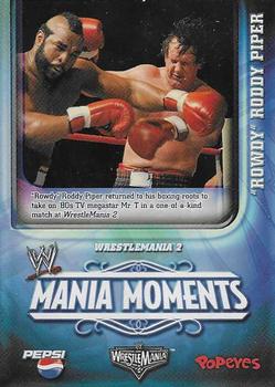 2006 Popeyes WWE Mania Moments #2 “Rowdy” Roddy Piper Front