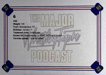 2021 Major Wrestling Figure Podcast Series 2 #6 VSK Back