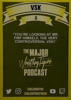 2022 Major Wrestling Figure Podcast Series 3 #5 VSK Back