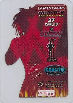 2007 Edibas WWE Lamincards #37 Carlito Back