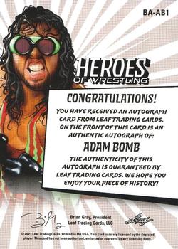 2023 Leaf Heroes of Wrestling - Autographs #BA-AB1 Adam Bomb Back