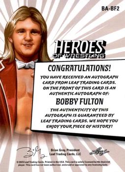 2023 Leaf Heroes of Wrestling - Autographs #BA-BF2 Bobby Fulton Back