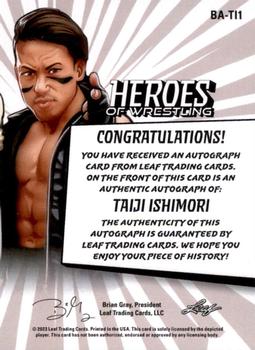 2023 Leaf Heroes of Wrestling - Autographs Red #BA-TI1 Taiji Ishimori Back
