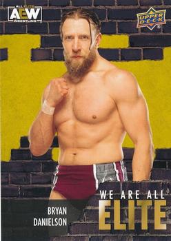 2023 Upper Deck AEW - We Are All Elite #AE-26 Bryan Danielson Front