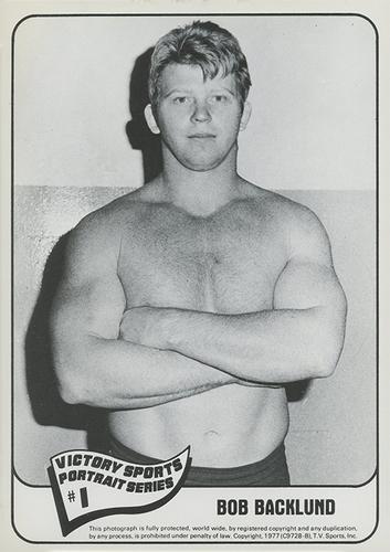 1977 Victory Sports Action/Portrait Series #NNO Bob Backlund Front