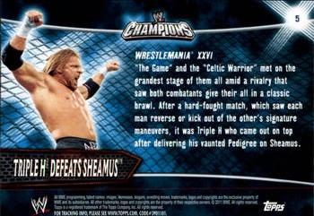2011 Topps WWE Champions #5 Triple H Defeats Sheamus Back