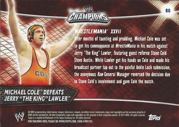 2011 Topps WWE Champions #86 Michael Cole Defeats Jerry 