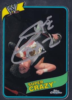 2008 Topps Chrome Heritage III WWE #14 Super Crazy  Front