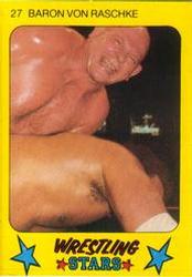 1986 Monty Gum Wrestling Stars #27 Baron Von Raschke Front