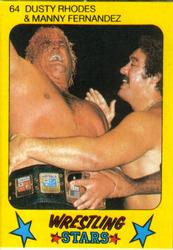 1986 Monty Gum Wrestling Stars #64 Dusty Rhodes / Manny Fernandez Front