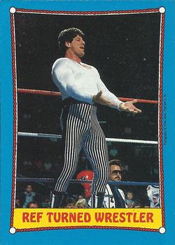 1987 Topps WWF #23 Ref Turned Wrestler Front