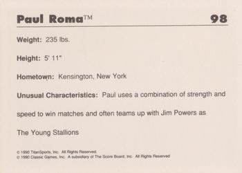 1990 Classic WWF #98 Paul Roma Back