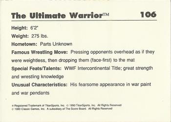 1990 Classic WWF #106 The Ultimate Warrior Back