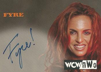 1998 Topps WCW/nWo - Authentic Signatures #NNO Fyre  Front