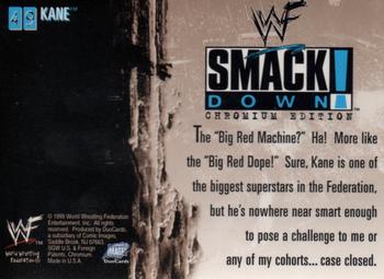 1999 Comic Images WWF SmackDown! Chromium #49 Kane  Back