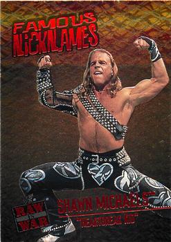 2001 Fleer WWF Raw Is War - Famous Nicknames #9FN Shawn Michaels 