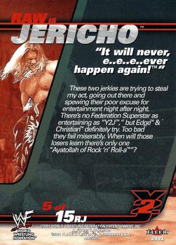 2001 Fleer WWF Raw Is War - Raw Is Jericho #5RJ Jericho / Edge and Christian Back