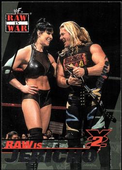 2001 Fleer WWF Raw Is War - Raw Is Jericho #8RJ Jericho / Chyna Front
