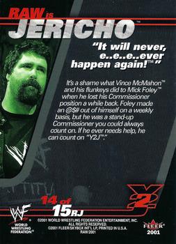 2001 Fleer WWF Raw Is War - Raw Is Jericho #14RJ Mick Foley Back