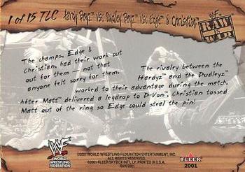 2001 Fleer WWF Raw Is War - Tables, Ladders, & Chairs #1TLC Hardy Boyz vs. Dudley Boyz vs Edge & Christian Back