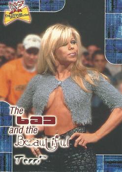 2001 Fleer WWF The Ultimate Diva Collection - The Bad and The Beautiful #6 BB Terri  Front