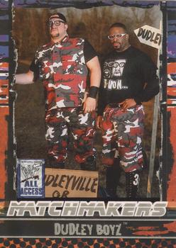 2002 Fleer WWF All Access - Match Makers #4 MM Dudley Boyz Front