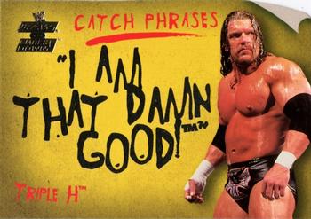 2002 Fleer WWE Raw vs. SmackDown - Catch Phrases #8 CP Triple H  Front