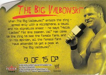 2002 Fleer WWE Raw vs. SmackDown - Catch Phrases #9 CP The Big Valbowski  Back