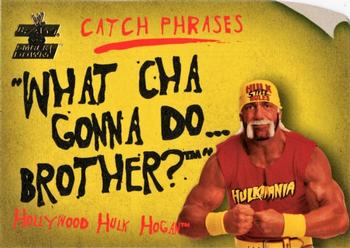 2002 Fleer WWE Raw vs. SmackDown - Catch Phrases #12 CP Hollywood Hulk Hogan Front