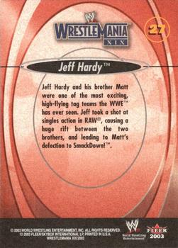 2003 Fleer WWE WrestleMania XIX #27 Jeff Hardy  Back