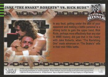 2008 Topps WWE Ultimate Rivals #81 Jake Roberts vs. Rick Rude  Back