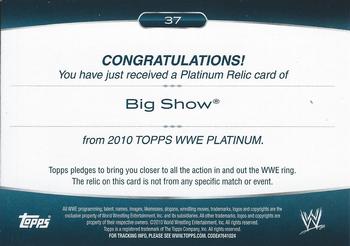 2010 Topps Platinum WWE - Relics #37 Big Show  Back