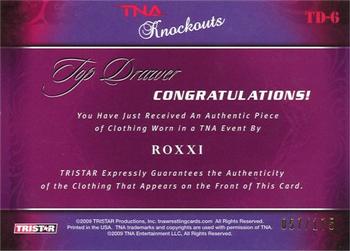 2009 TriStar TNA Knockouts - Top Drawer Memorabilia #TD-6 Roxxi Back